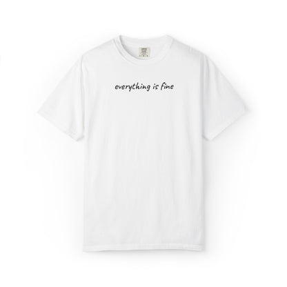 Everything is fine tee | being a mother is a blessing | mother's day gift tee