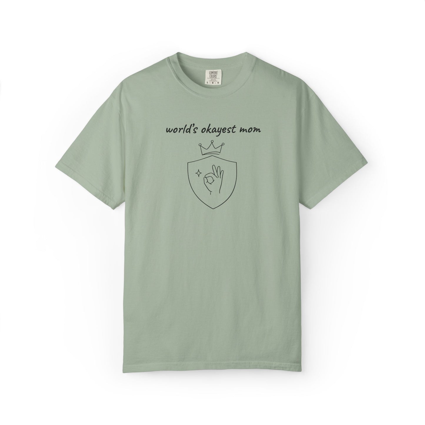 World's Okayest Mom Shirt | Funny Mom Gift | Mother's Day Tee | Mom Humor Shirt