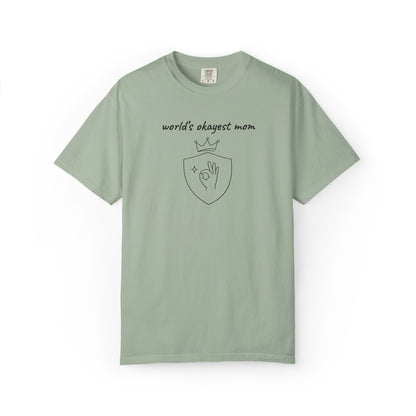 World's Okayest Mom Shirt | Funny Mom Gift | Mother's Day Tee | Mom Humor Shirt