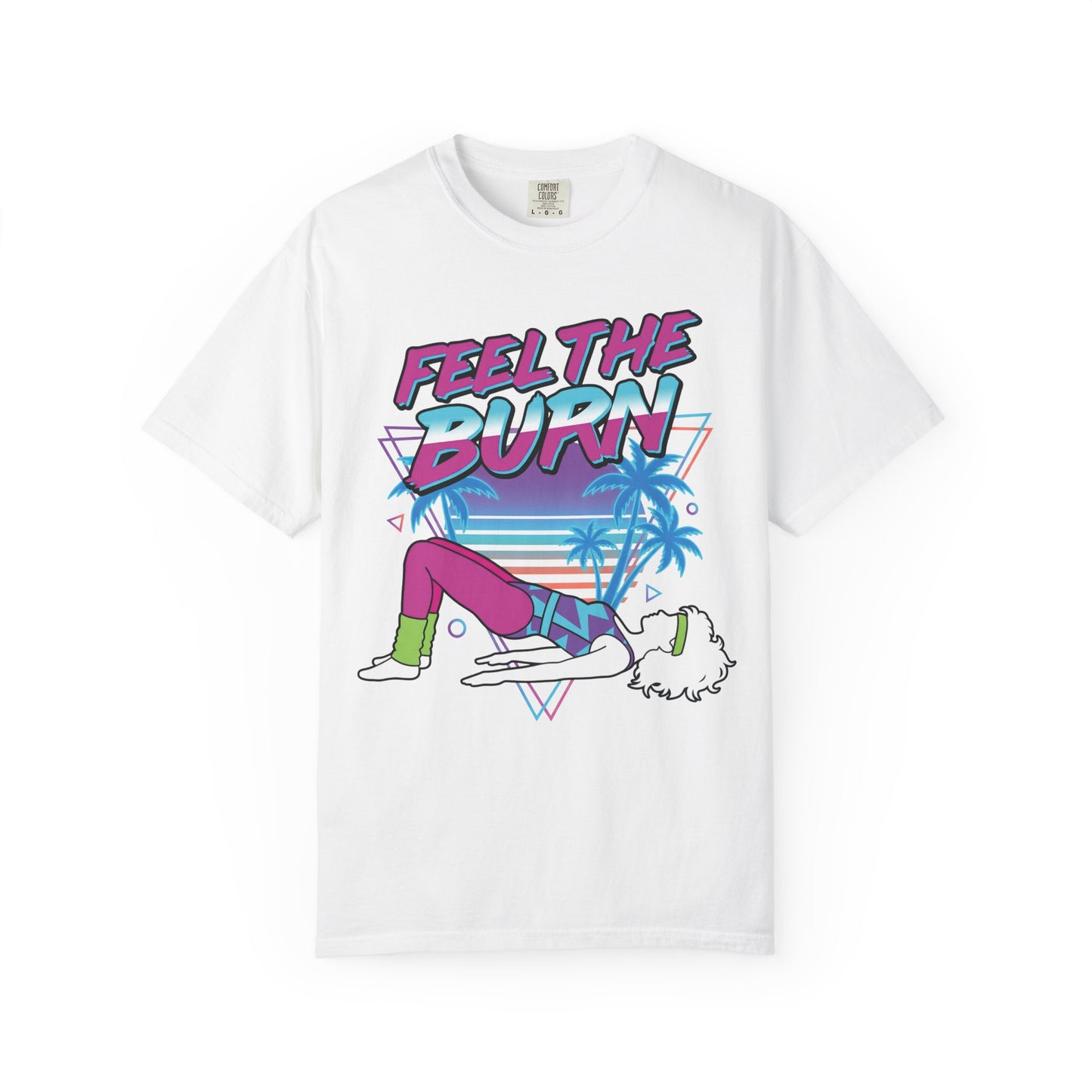 Feel the Burn Neon 80s Aerobics Graphic Tee | Retro Workout Shirt Women
