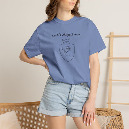 World's Okayest Mom Shirt | Funny Mom Gift | Mother's Day Tee | Mom Humor Shirt