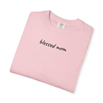 Blessed Mom Shirt | Christian Mom Tee | Mother's Day Gift | Faith Mom T-Shirt