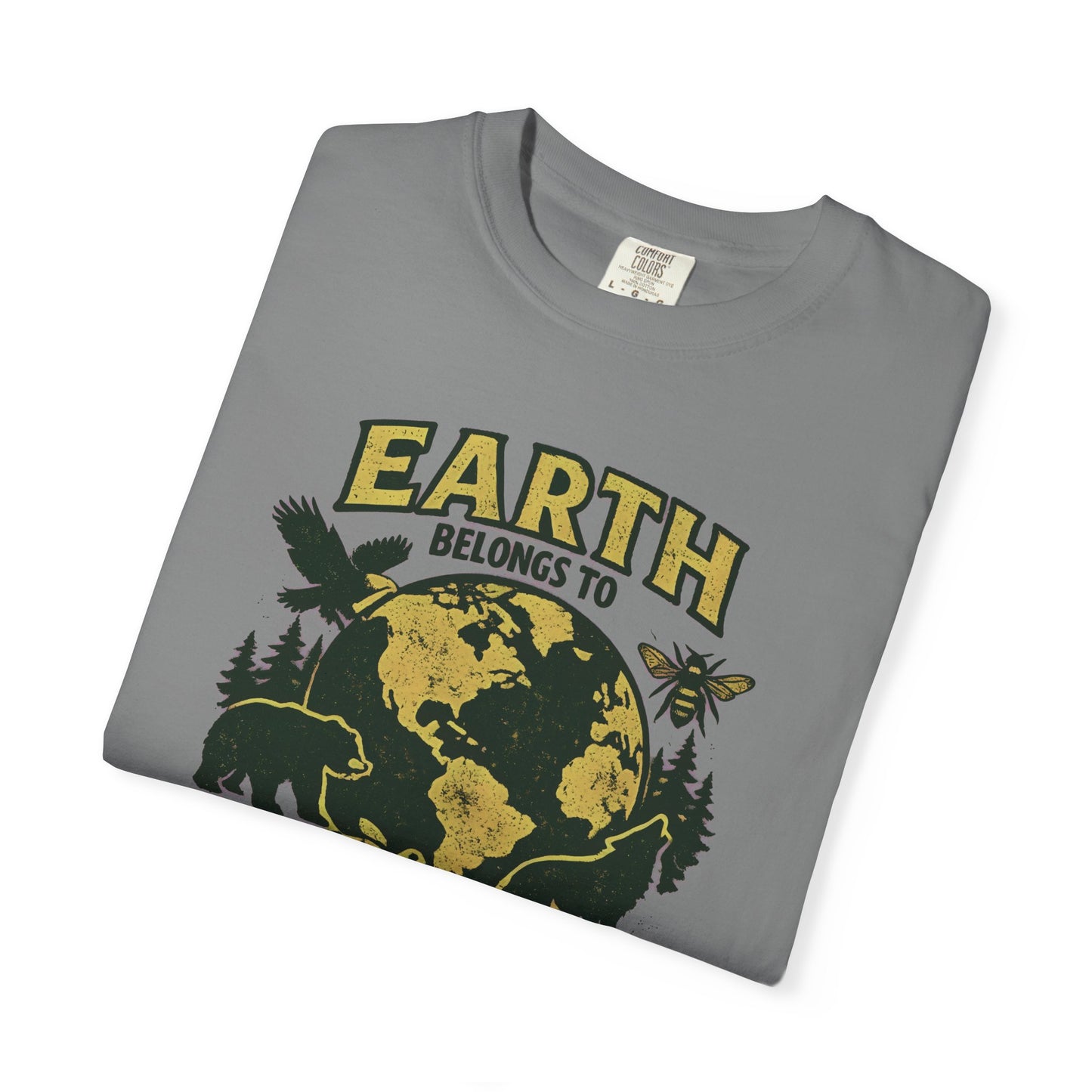 Earth Belongs to Everyone Earth Day Tee | Conservation Art Shirt | Wildlife Gift