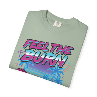 Feel the Burn Neon 80s Aerobics Graphic Tee | Retro Workout Shirt Women