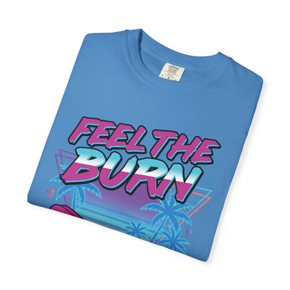 Feel the Burn Neon 80s Aerobics Graphic Tee | Retro Workout Shirt Women