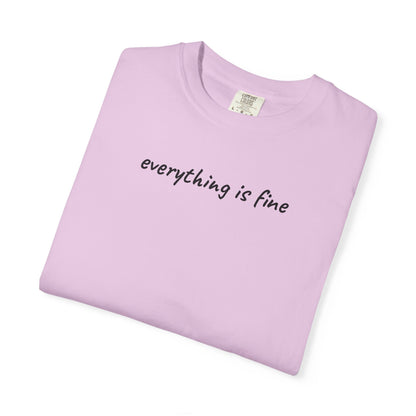 Everything is fine tee | being a mother is a blessing | mother's day gift tee