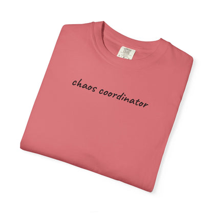 Chaos Coordinator Shirt | Funny Mom Tee | Mother's Day Gift | Mom Life Shirt