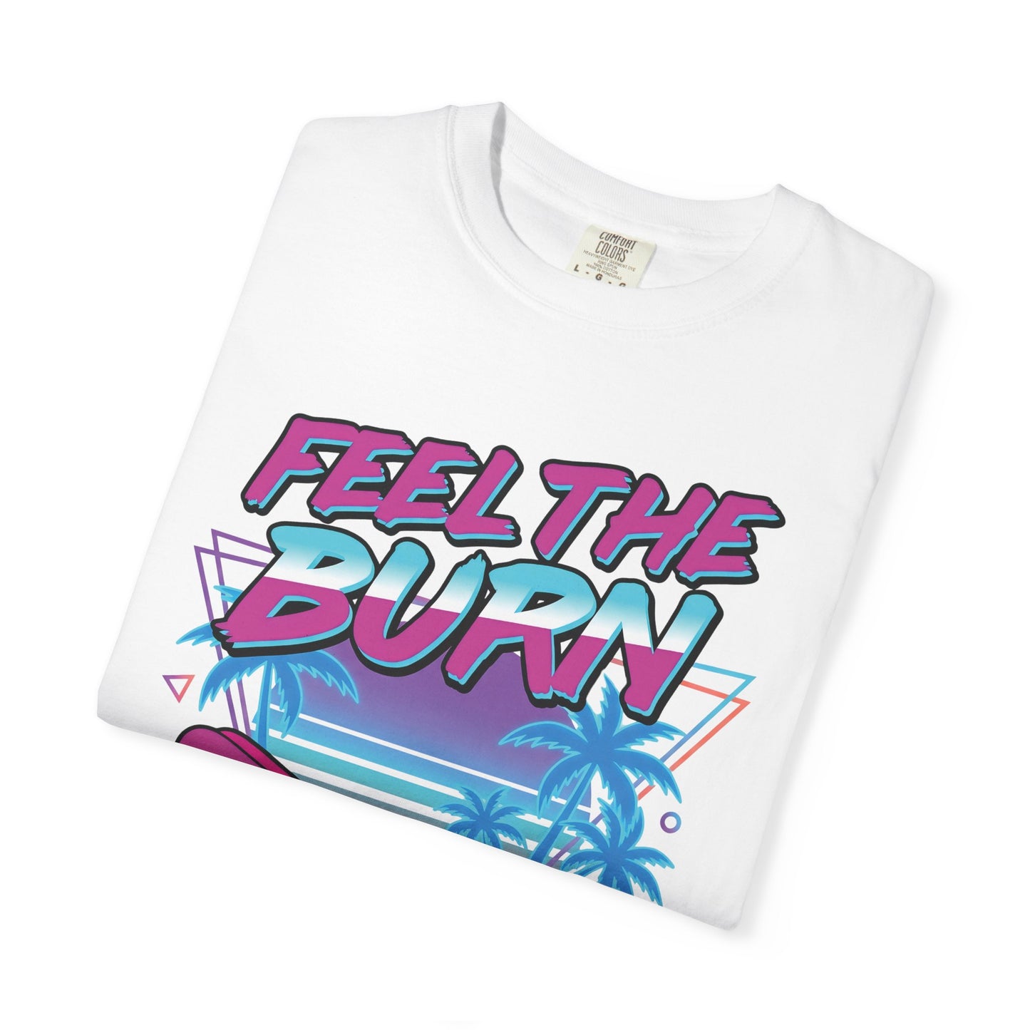 Feel the Burn Neon 80s Aerobics Graphic Tee | Retro Workout Shirt Women
