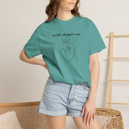 World's Okayest Mom Shirt | Funny Mom Gift | Mother's Day Tee | Mom Humor Shirt