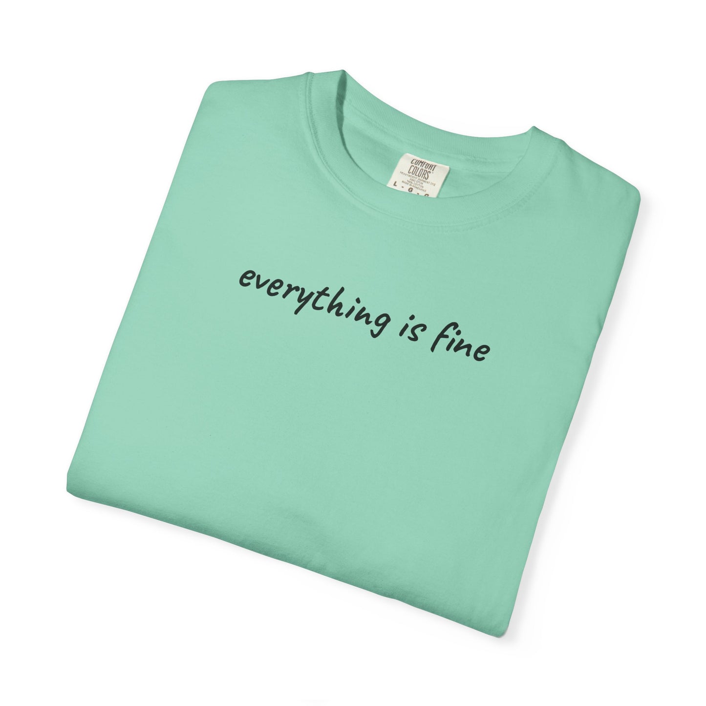 Everything is fine tee | being a mother is a blessing | mother's day gift tee