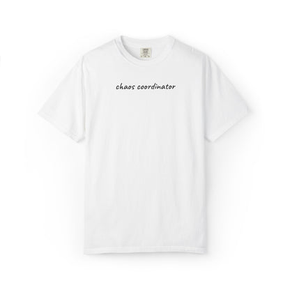 Chaos Coordinator Shirt | Funny Mom Tee | Mother's Day Gift | Mom Life Shirt