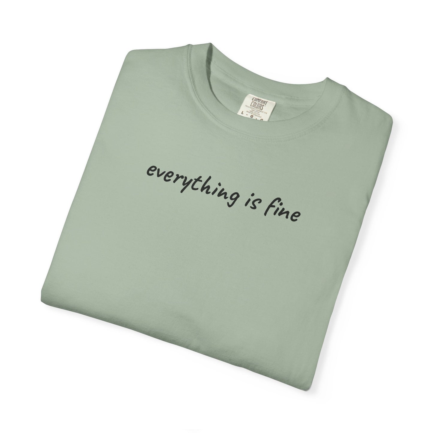 Everything is fine tee | being a mother is a blessing | mother's day gift tee