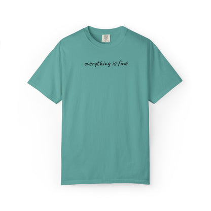 Everything is fine tee | being a mother is a blessing | mother's day gift tee