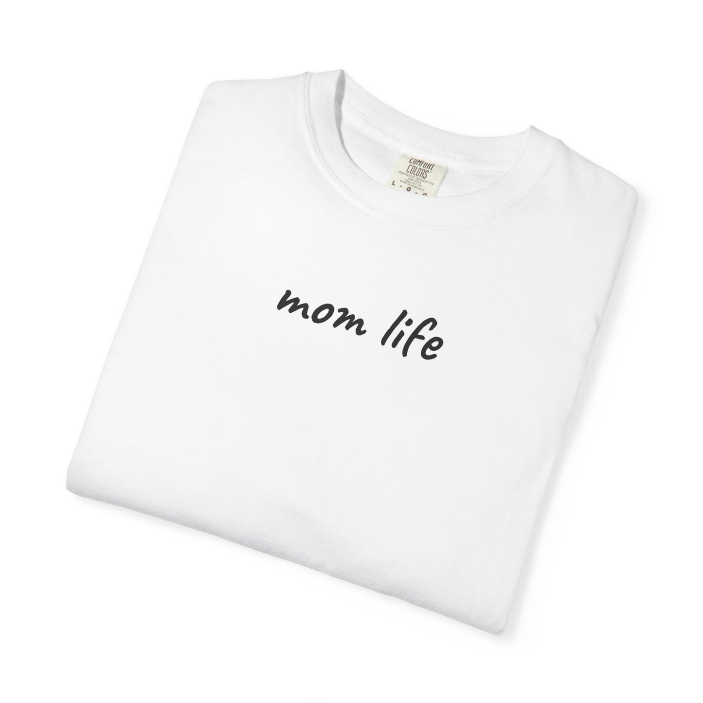 Mom Life Shirt | Funny Mom Tee | Mother's Day Gift | Cute Mom T-Shirt