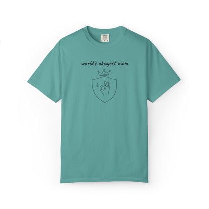 World's Okayest Mom Shirt | Funny Mom Gift | Mother's Day Tee | Mom Humor Shirt