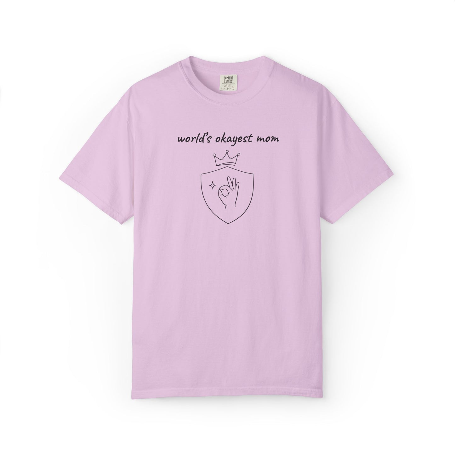 World's Okayest Mom Shirt | Funny Mom Gift | Mother's Day Tee | Mom Humor Shirt