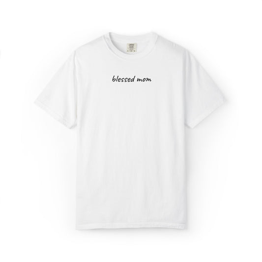 Blessed Mom Shirt | Christian Mom Tee | Mother's Day Gift | Faith Mom T-Shirt